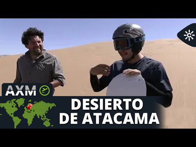 andaluces por el mundo desierto de atacama