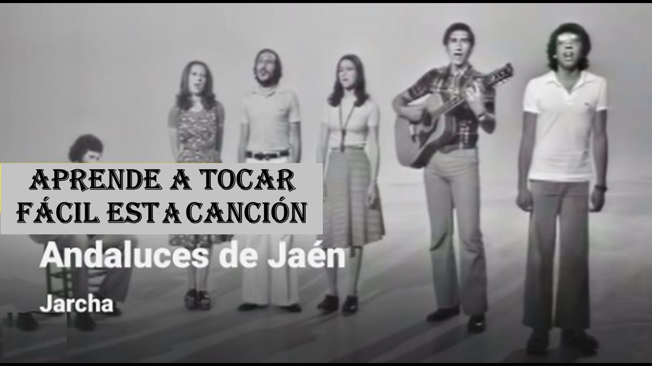 andaluces de jaen acordes
