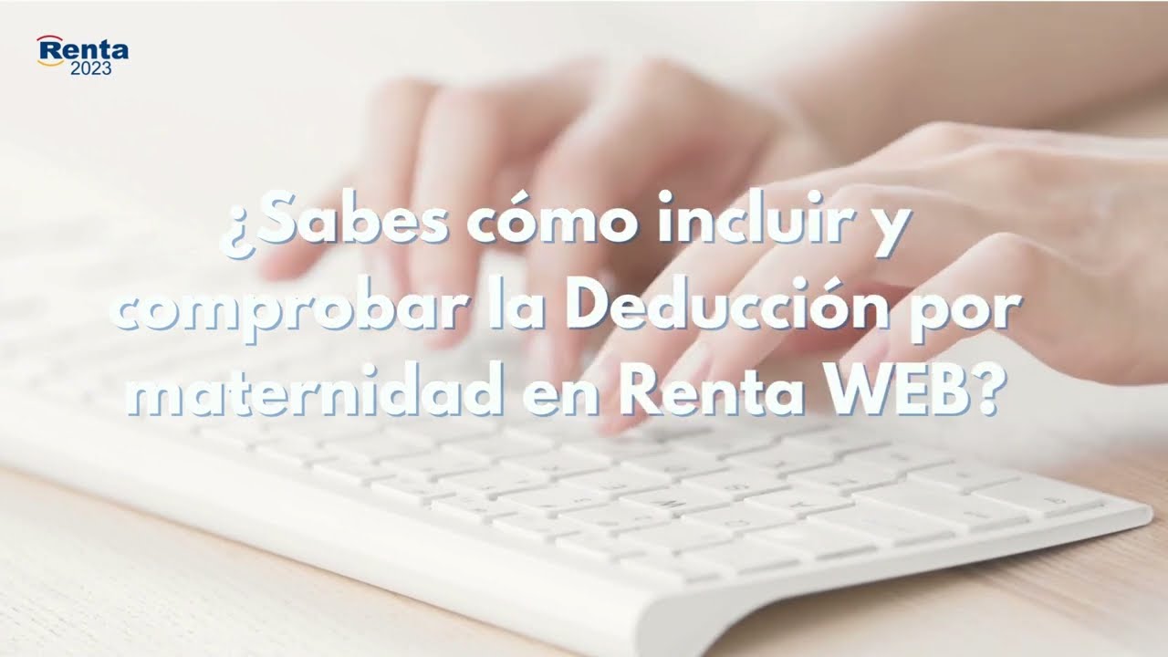 deduccion por maternidad andalucia