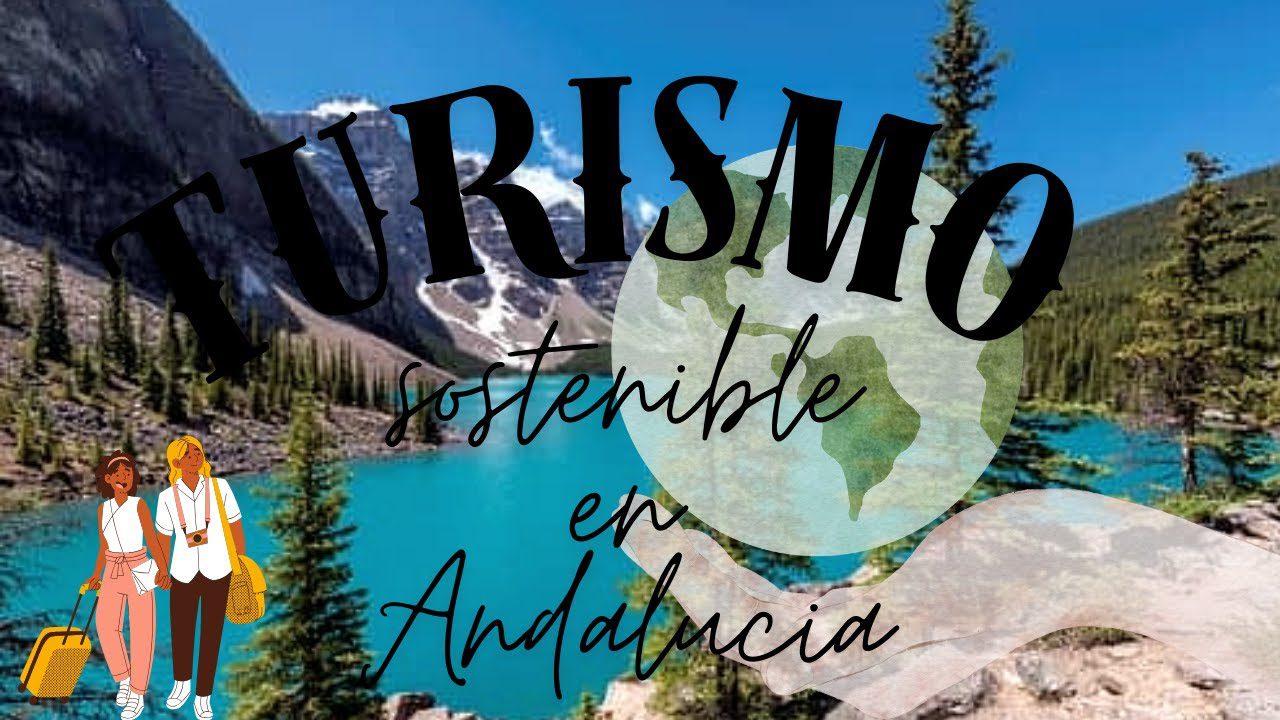 turismosostenibleandalucia Andalucía Noticias 24h turismo sostenible andalucia