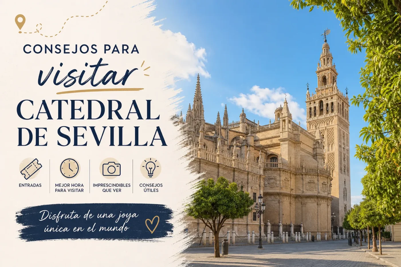 consejos para visitar Catedral de Sevilla