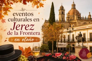 eventos culturales en Jerez de la Frontera en otoño