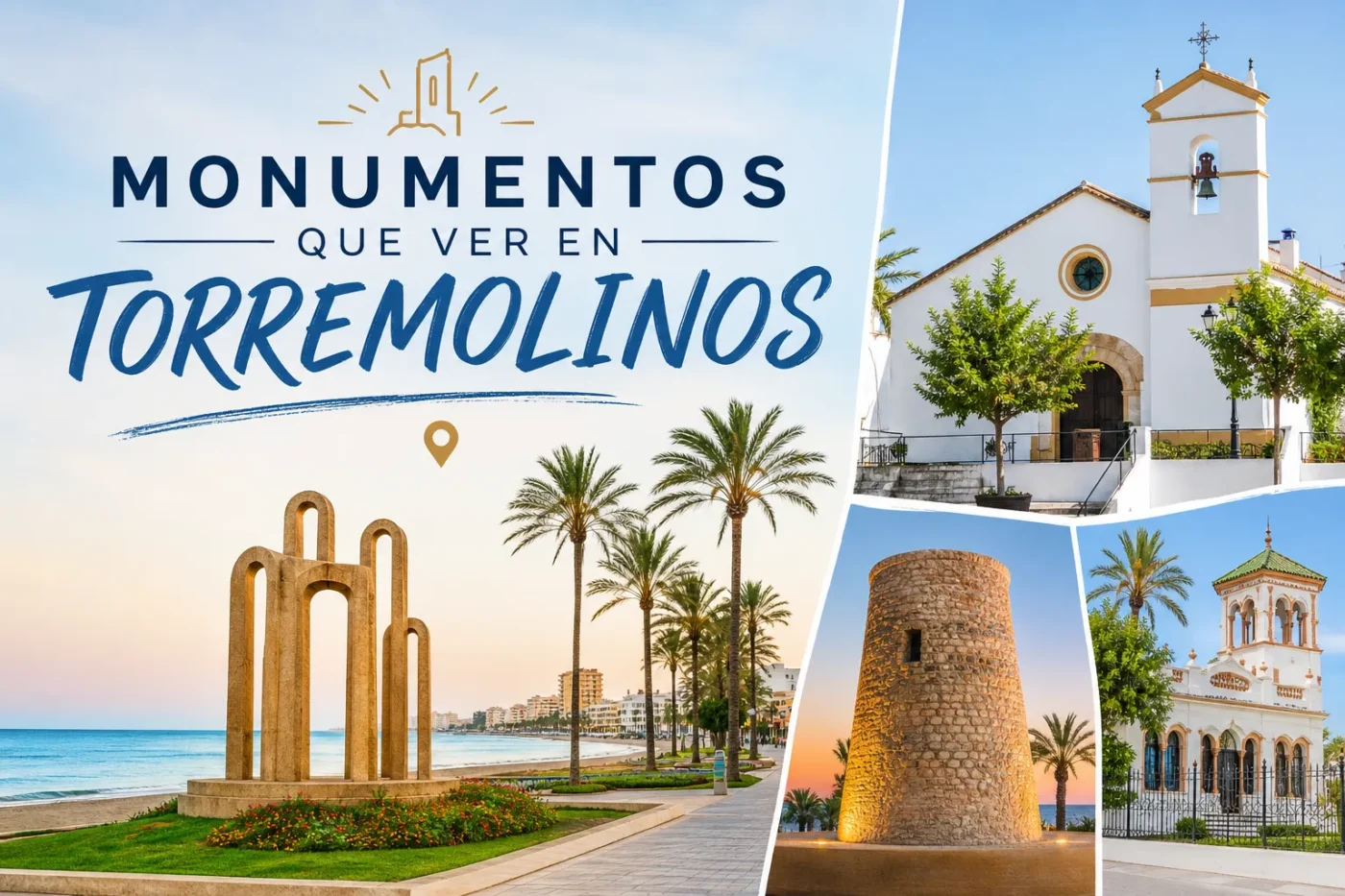monumentosqueverenTorremolinos Andalucía Noticias 24h monumentos que ver en Torremolinos