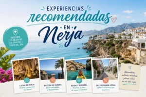 experienciasrecomendadasenNerja Andalucía Noticias 24h experiencias recomendadas en Nerja